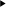 →